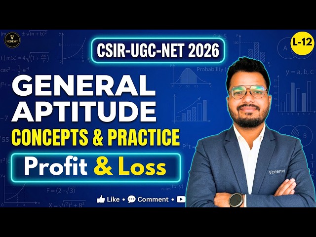 CSIR-UGC-NET 2026 | General Aptitude | L12 Proft & Loss | Ajay Namdeo |