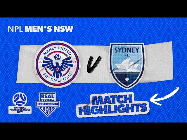 NPL Men's NSW Round 9 Highlights – Manly United v Sydney FC