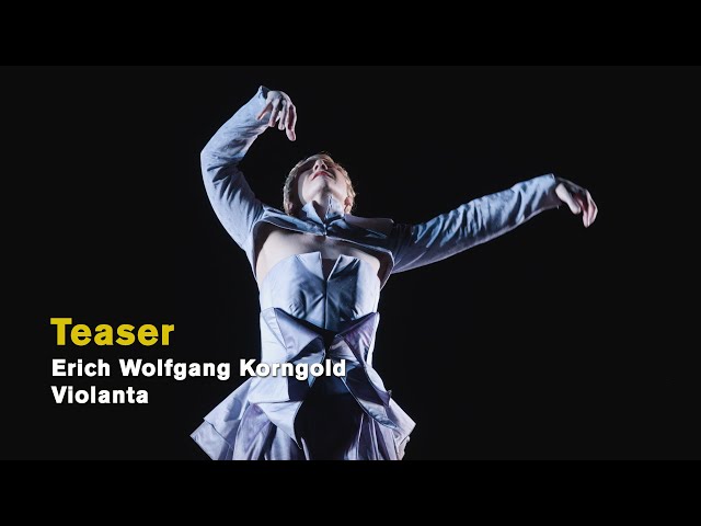 Erich Wolfgang Korngold: VIOLANTA (Official teaser)
