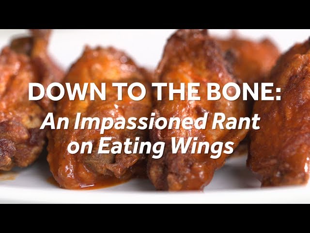 An Impassioned Rant on Eating Wings