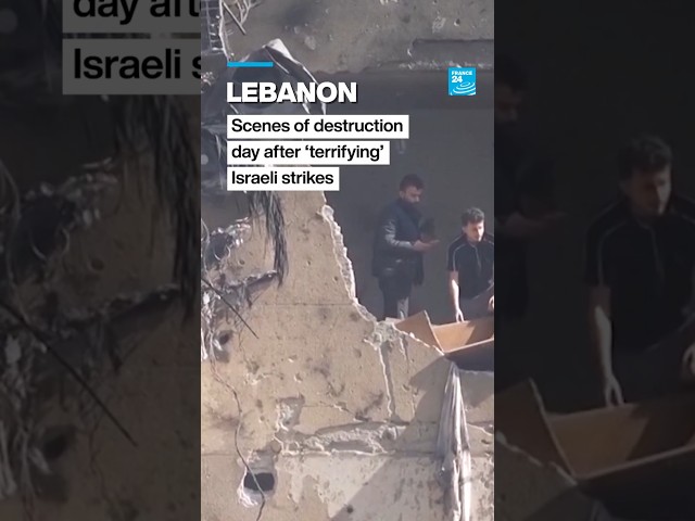 #Lebanon: Scenes of destruction day after ‘terrifying’ Israeli #strikes • FRANCE 24 English