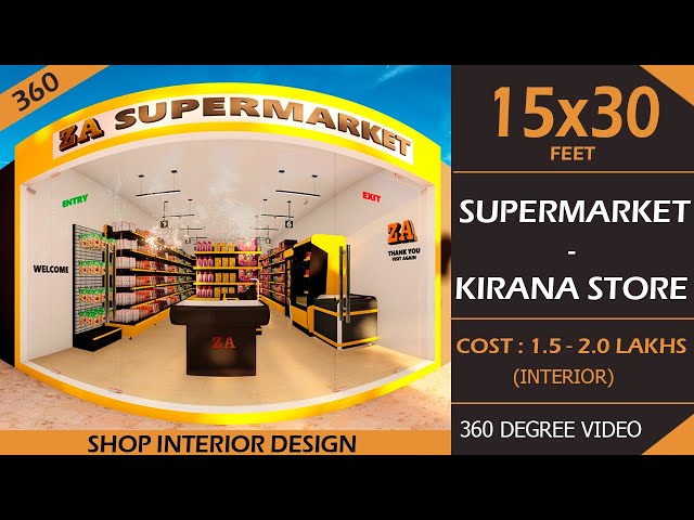 15X30 Grocery Shop | Modern Kirana Shop Interior Design Idea | Small Supermarket Interior | 360