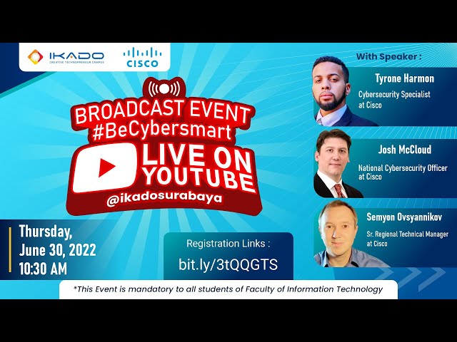 #BeCyberSmart Broadcast Event - Cisco Networking Academy