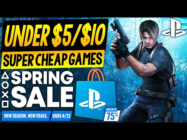 20 AMAZING PSN Game Deals UNDER $5/$10! PSN Spring Sale 2026 SUPER CHEAP PlayStation Games to Buy!