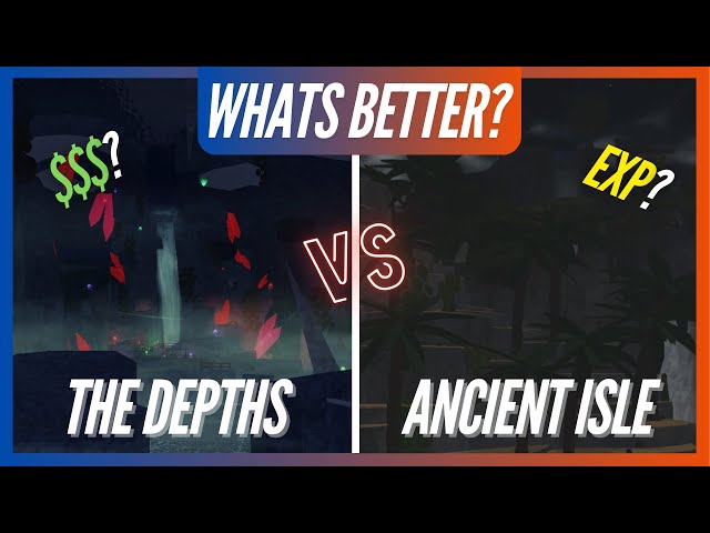 IS ANCIENT ISLE OR DEPTHS BETTER FOR MONEY IN FISCH? | Roblox