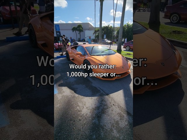 Would you rather 1000 hp sleeper or 600hp supercar?