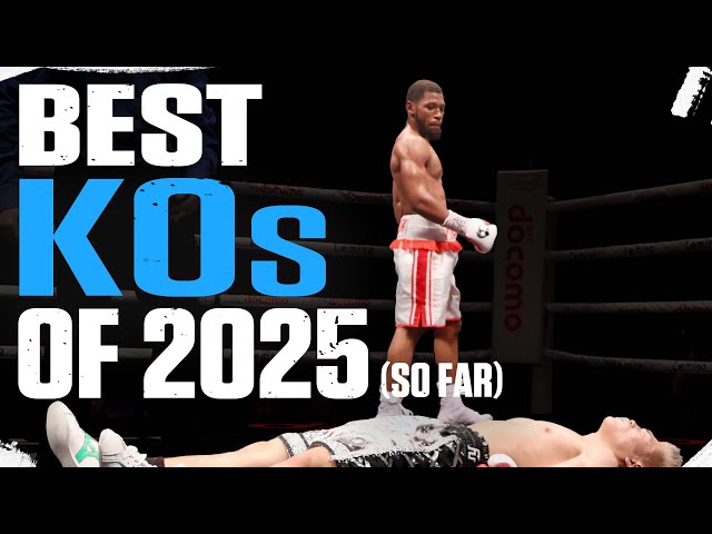 THE BEST KNOCKOUTS OF 2025 (so far)