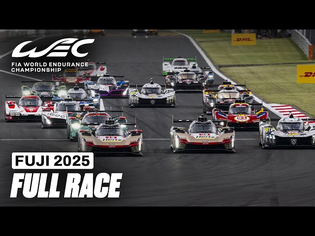 Full Race | 6 Hours of Fuji 2025 | FIA WEC