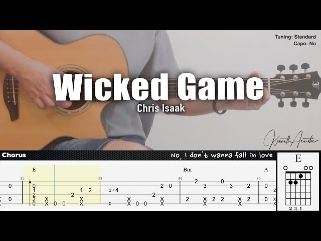 Wicked Game - Chris Isaak | Fingerstyle Guitar | TAB + Chords + Lyrics