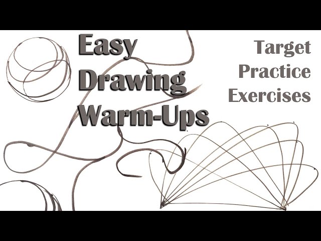 Easy Drawing Warm-Ups: Target Practice Exercises