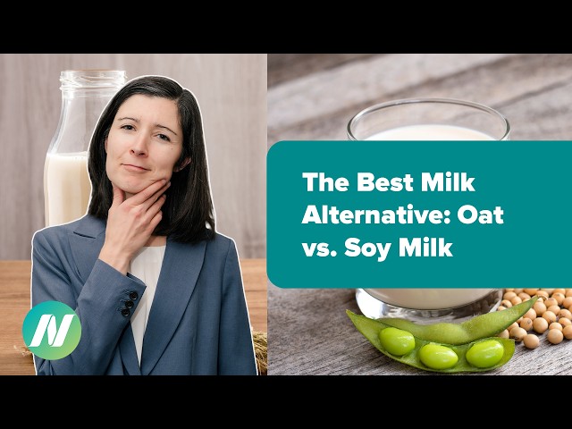 The Best Milk Alternative: Oat vs. Soy Milk