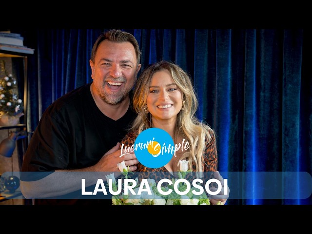 PODCAST LUCRURI SIMPLE | EP. 173 | LAURA COSOI