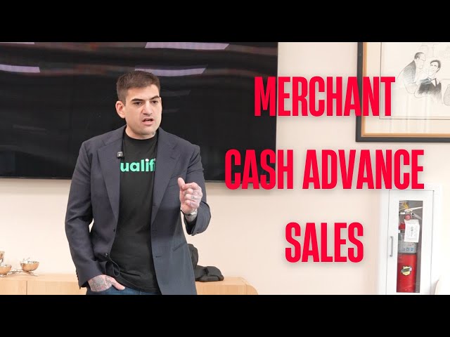 Merchant Cash Advance (ADVANCED OPENER TRAINING)