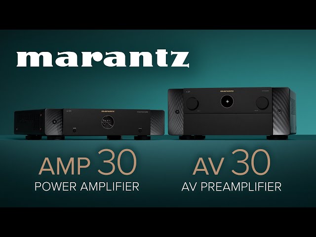 Just Released: Marantz AV 30 & AMP 30 Explained | Modular Reference Home Theater