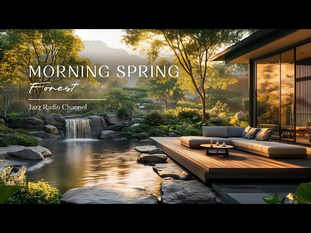 Morning Spring Forest Villa with Positive Instrumental Jazz & Bossa Nova for Good Mood
