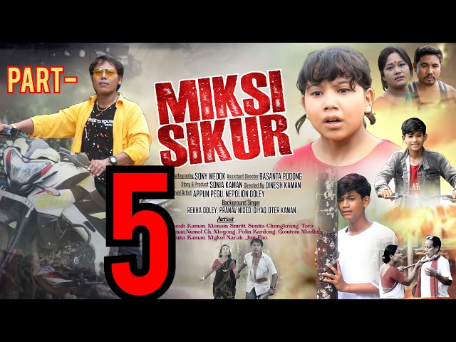 MIKSI SIKUR Part -5 Dinesh Kaman Film Kasturi Cine Production Presents