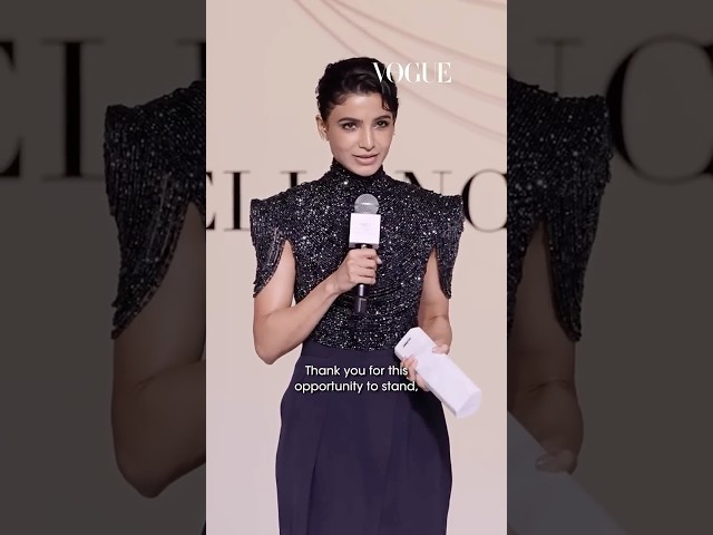 Samantha Ruth Prabhu's winning speech at Vogue Values: Women of Excellence
