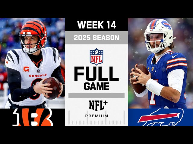 Game of the Week! Cincinnati Bengals vs. Buffalo Bills FULL GAME | NFL 2025 Season Week 14