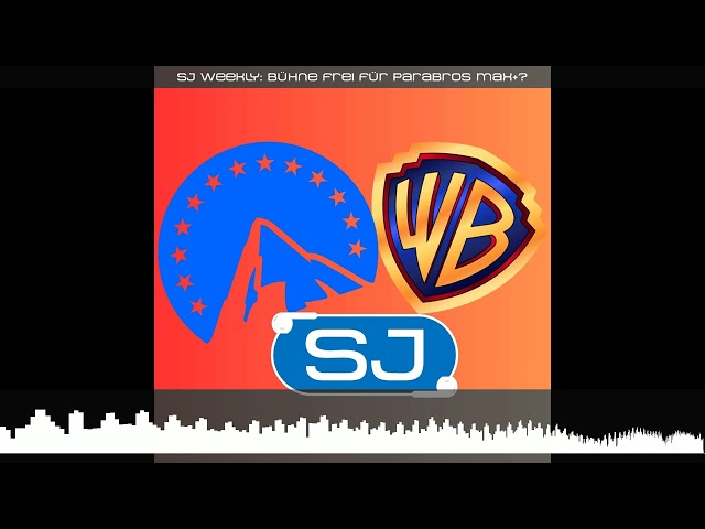 SJ Weekly: Bühne frei für ParaBros Max+?