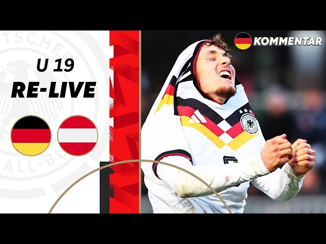 RE-LIVE | Deutschland - Österreich | Länderspiel der U 19-Junioren | EM-Qualifikation