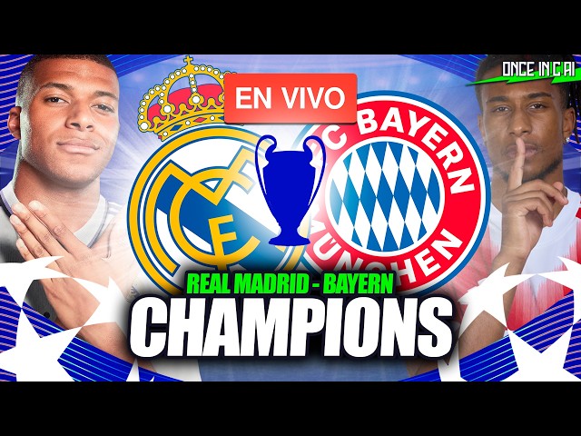 REAL MADRID VS BAYERN MUNICH 🔴 PARTIDO EN VIVO 🏆 CHAMPIONS LEAGUE 2026 EN VIVO 🔴
