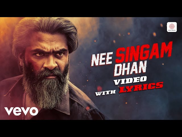 Pathu Thala - Nee Singam Dhan Video with Lyrics | Silambarasan TR | A. R Rahman