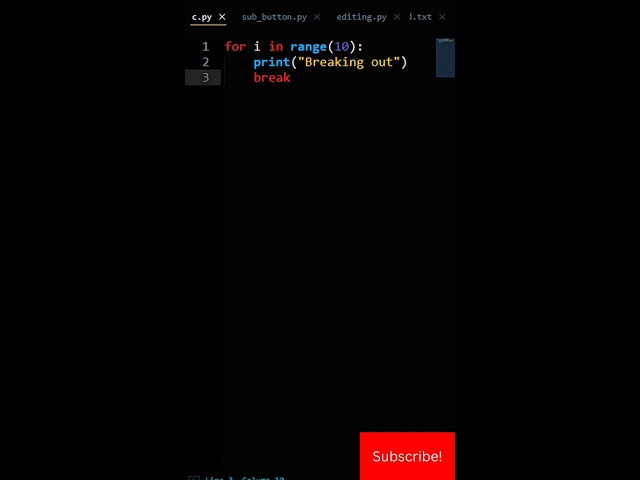 Python How To Break Out Of For Loop
