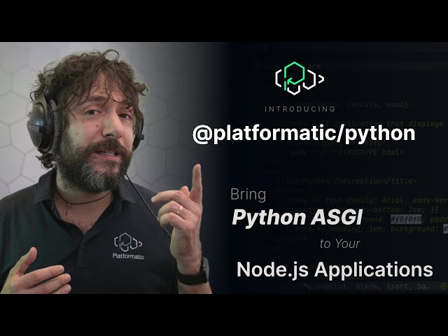 Launching @platformatic/python: Bring Python ASGI to Your Node.js Applications