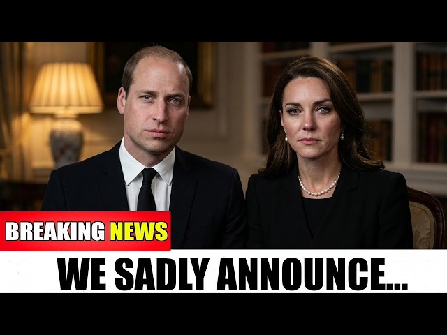 1 MIN AGO: Princess Catherine & William We Can't Hide This Anymore