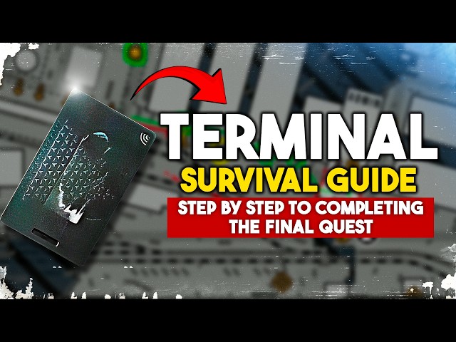 COMPLETE Terminal Guide – How to Beat Tarkov’s FINAL Mission