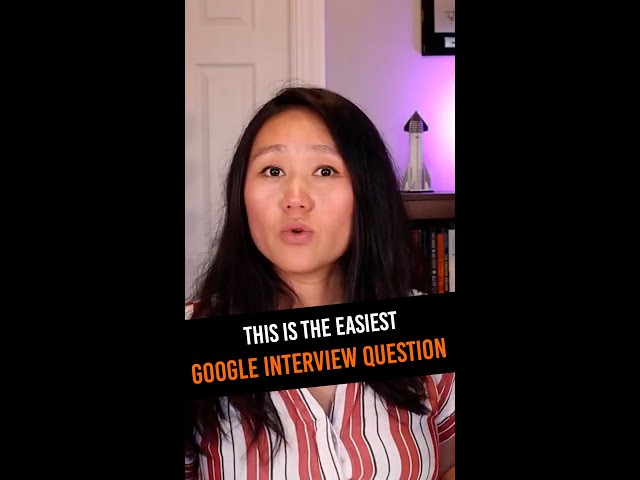 This is the EASIEST Google Interview Question