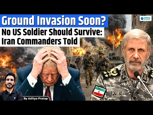 Iran Warns US: “No Soldier Will Survive” | US vs Iran Ground War Imminent?