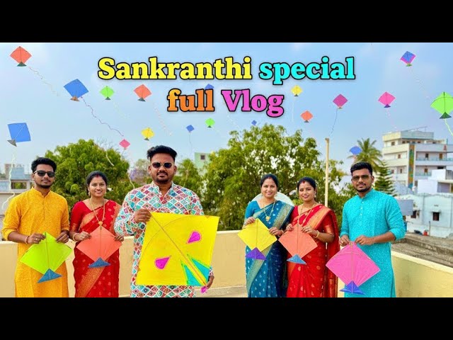 SANKRANTHI 2026 SPECIAL FULL VLOG || #sankranthi #2026 #kite #Telugu #shorts 