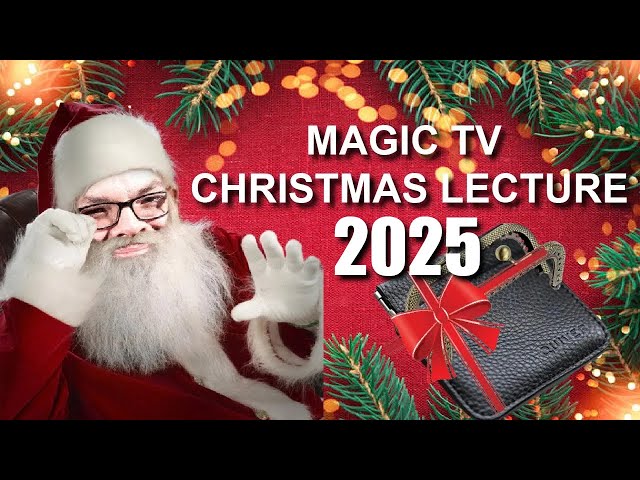 Magic TV Christmas Lecture