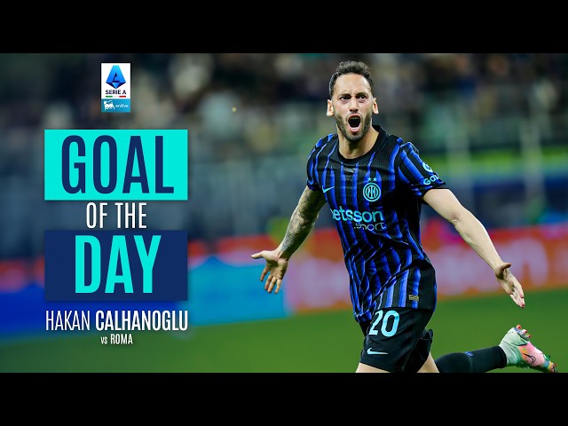 GOAL OF THE DAY | Calhanoglu's Goal in Slow Motion | Inter-Roma | Serie A 2025/26