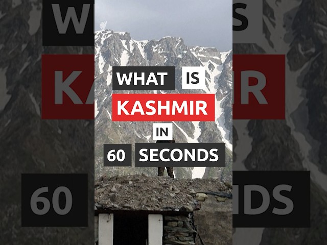 What is Kashmir in 60 seconds