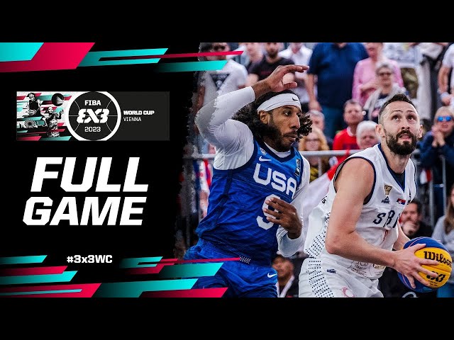 Serbia 🇷🇸 vs USA 🇺🇸 | Men Final | Full Game | FIBA 3x3 World Cup 2023 | 3x3 Basketball