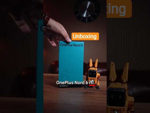 Battery King Arrives! OnePlus Nord 6 Unboxing & First Impressions