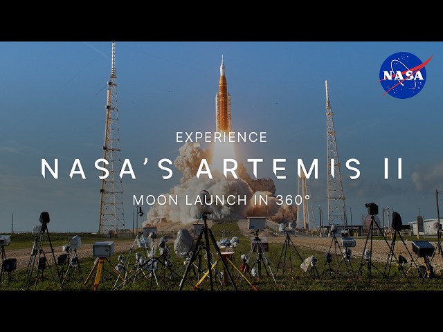 Experience NASA's Artemis II Moon Launch in 360°