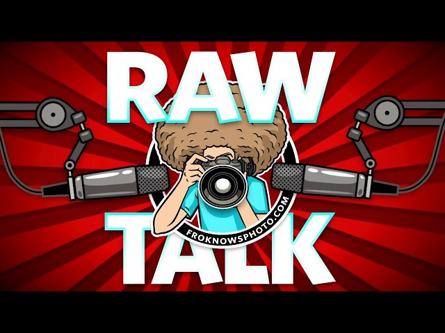 Is ADOBE CRAZY, Vlogging Camera Wish List and FRO Goes To DC: RAWtalk #230