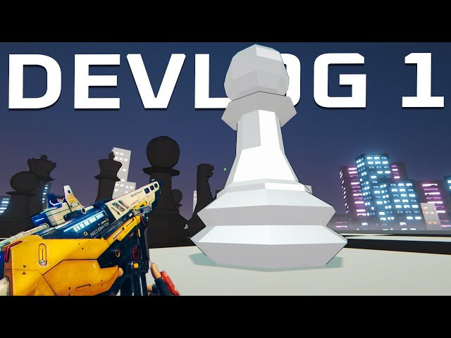 I'm Making A CHESS FPS - Indie Game Devlog 1