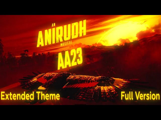 23 Theme ( From AA23) Extended Version