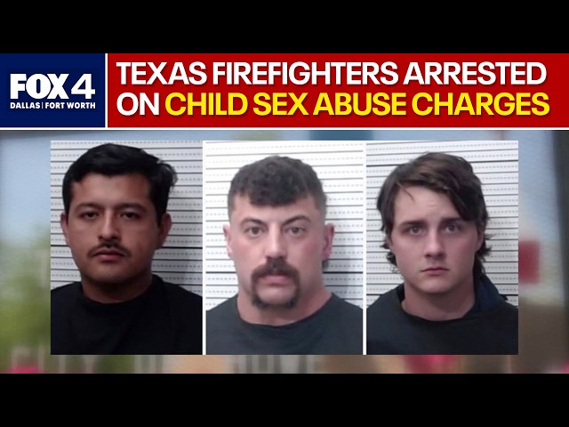 North Texas firemen arrested on child sex abuse charges