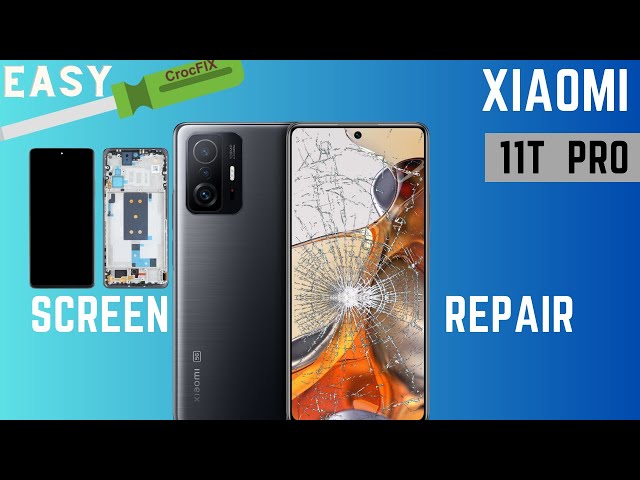 Xiaomi 11T Pro SCREEN Repair / LCD / Disassembly tutorial DIY