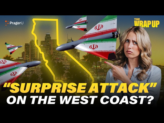 FBI Warns of an Iranian Attack On U.S. Soil | The Wrap Up | PragerU
