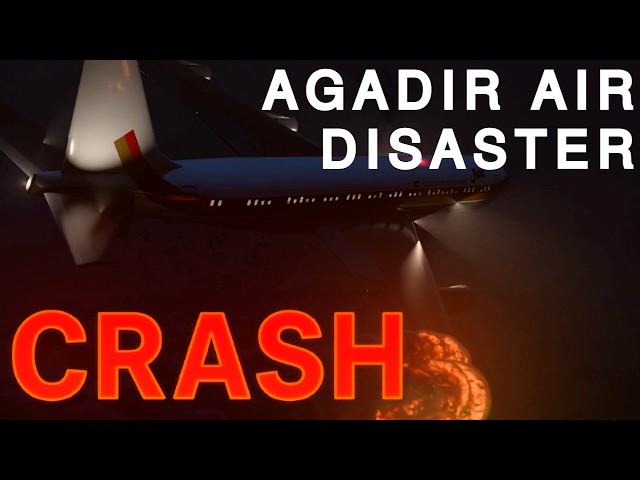 Agadir Air Disaster Crash Animation