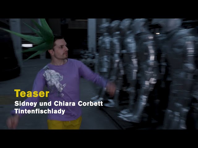 Sidney und Chiara Corbett: TINTENFISCHLADY (Teaser)