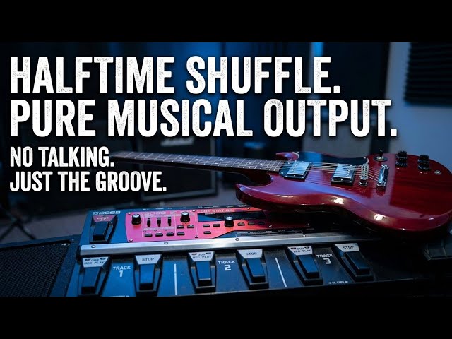 The "Halftime Shuffle" Riff. (No-Talking Sandbox)