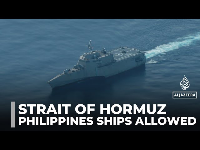 Iran allows Philippine-flagged ships through Strait of Hormuz amid energy crunch