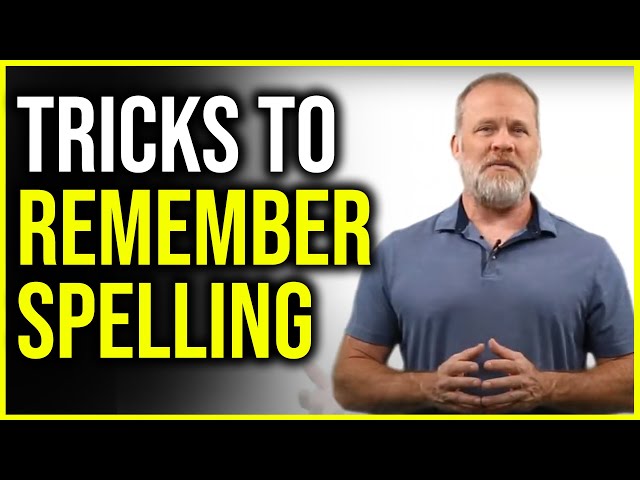 How to Memorize Spelling Words Quickly